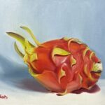 qi han oil painting dragon fruit 6x8